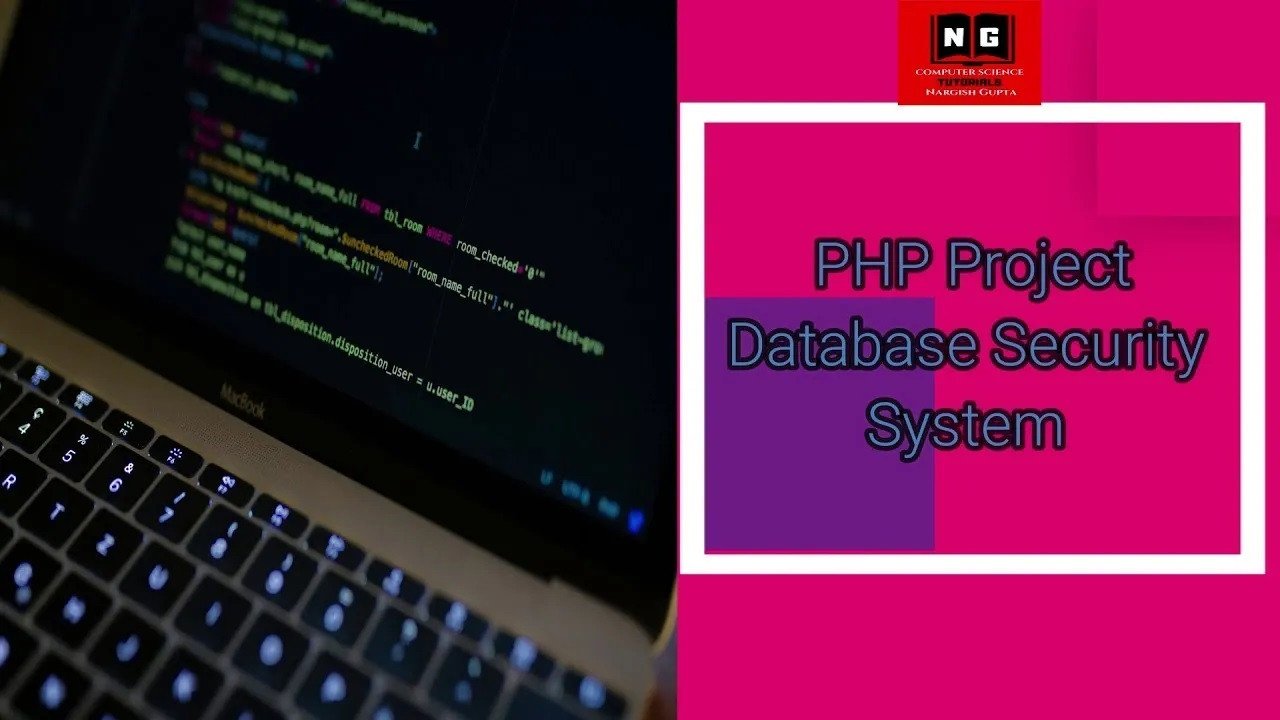 project-Database Security System- PHP Project